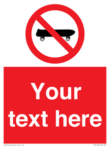 Custom No Skateboarding Sign